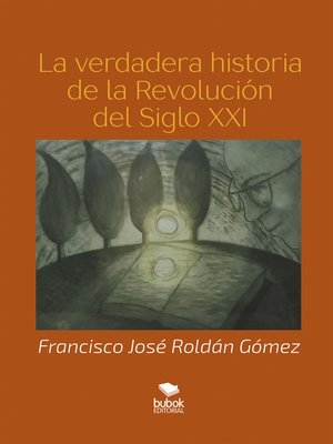 cover image of La verdadera historia del siglo XXI